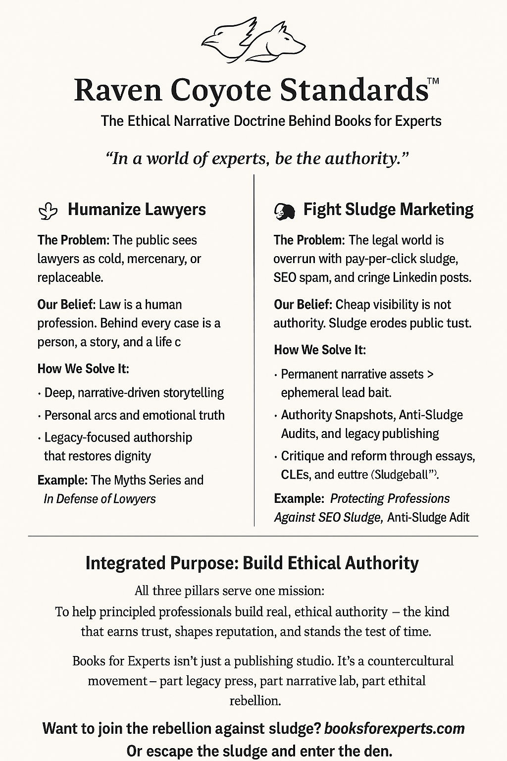 narrative explaining core standards of narrative, humanizing lawyers, and against sludge to help professionals find authority.