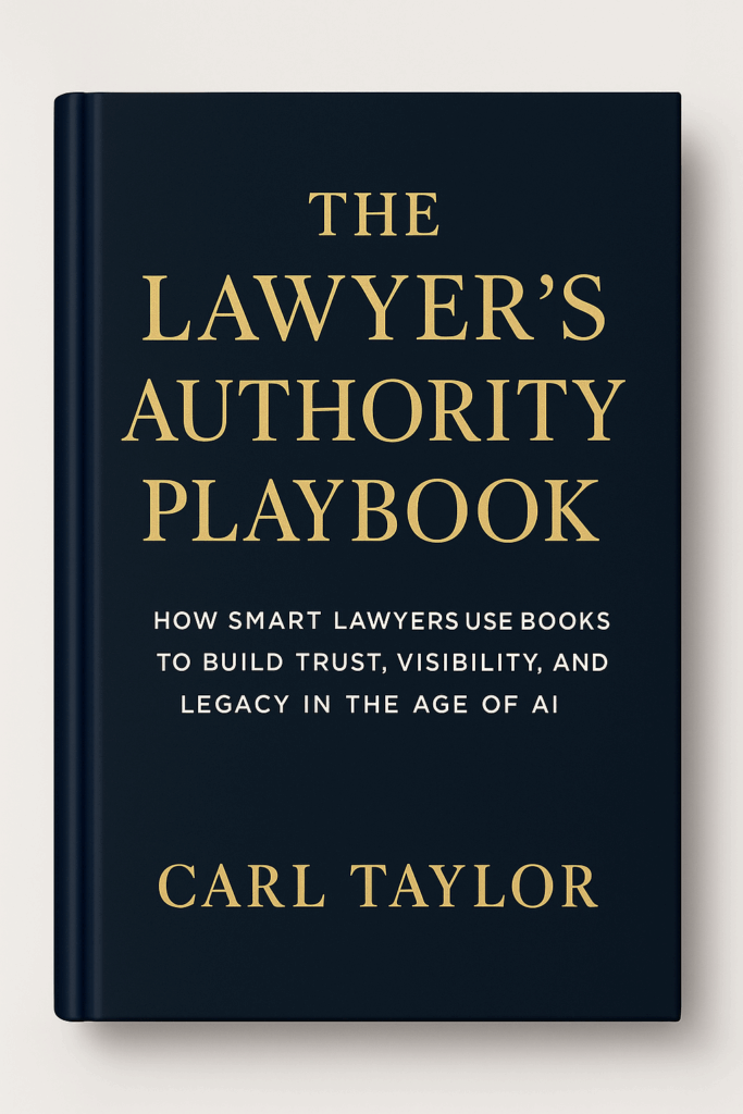 book in black with gold letters that say the Lawyer's Authority Playbook